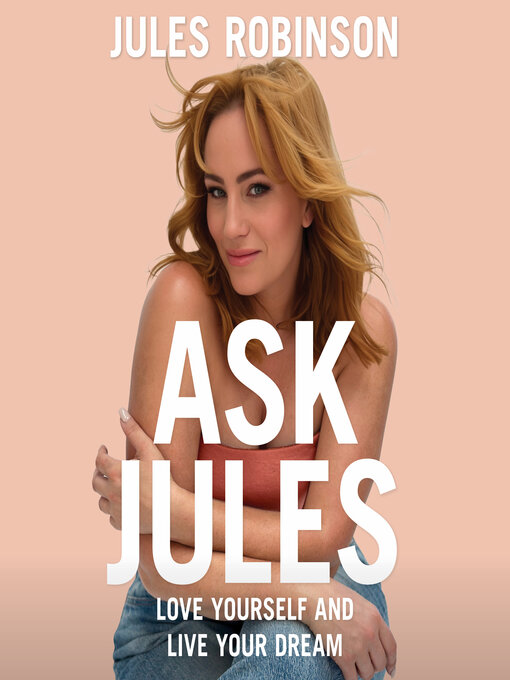 Title details for Ask Jules by Jules Robinson - Available